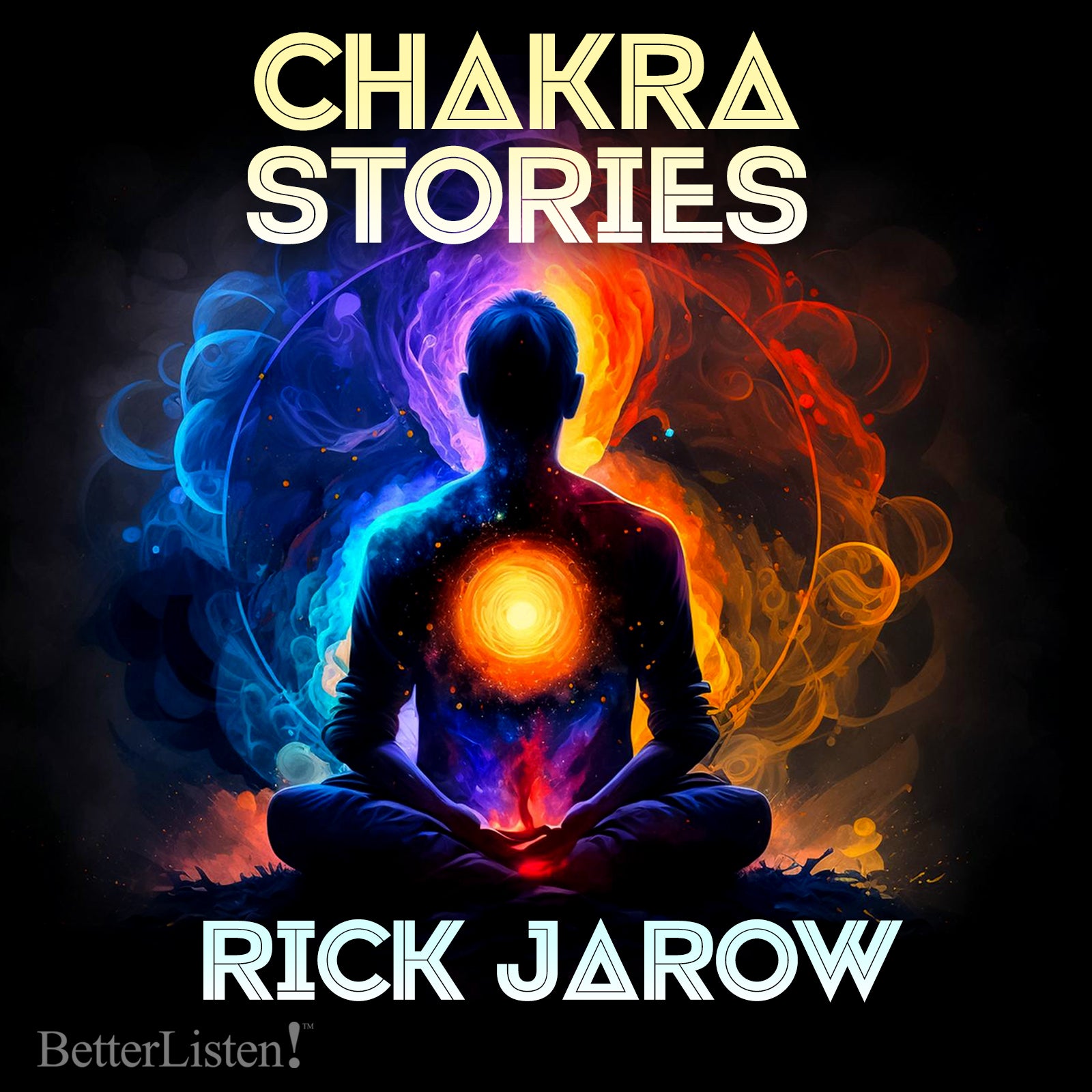 Chakra Stories with Rick Jarow