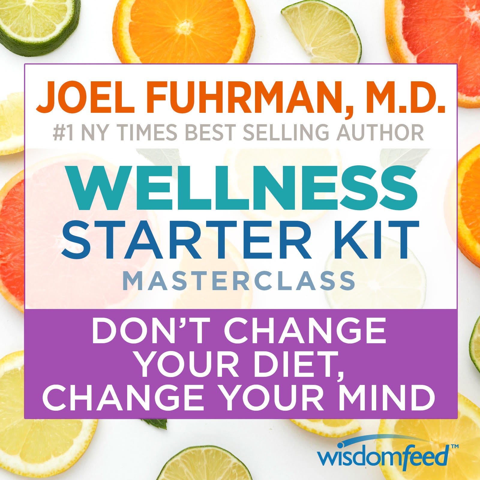 Wellness Starter Kit with Joel Furhman