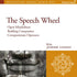 The Speech Wheel: Compassion and Social Healing Guided Mediations from the Nalanda Institute Audio Program Nalanda - BetterListen!