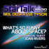 What's So Funny About Space? With Special Guest Joan Rivers Audio Program StarTalk - BetterListen!