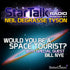 Would You be a Space Tourist? With Special Guest Bill Nye Audio Program StarTalk - BetterListen!