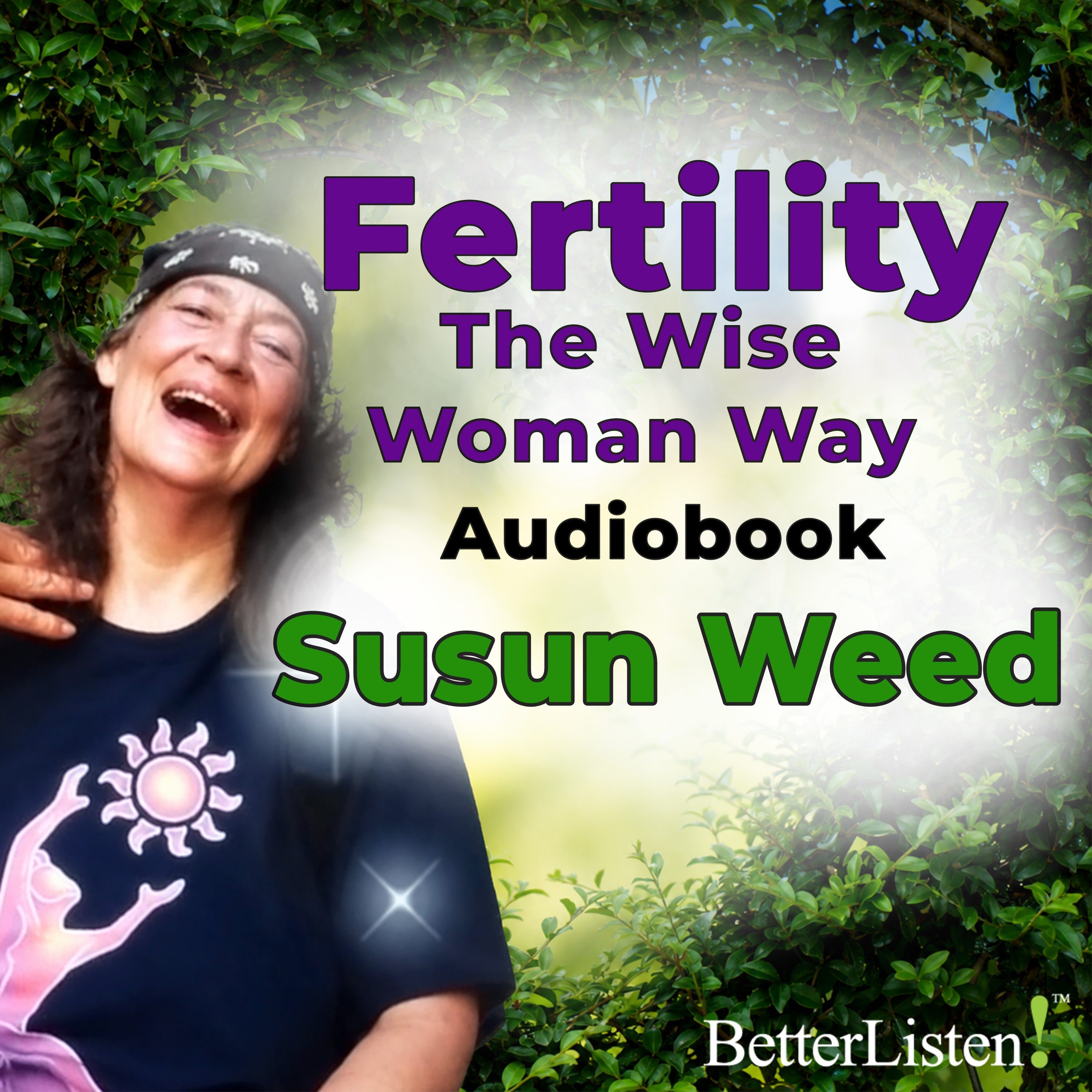 Fertility, The Wise Woman Way with Susun Weed