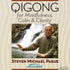 Qigong for Mindfulness, Calm and Clarity