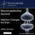 Attention Changes the Brain with Jeffrey Schwartz Audio Program BetterListen! - BetterListen!