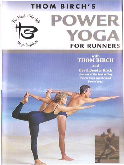 Power Yoga For Runners - Thom Birch and Beryl Bender Birch video BetterListen! - BetterListen!