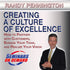 Creating a Culture of Excellence by Randy Pennington Audio Program BetterListen! - BetterListen!