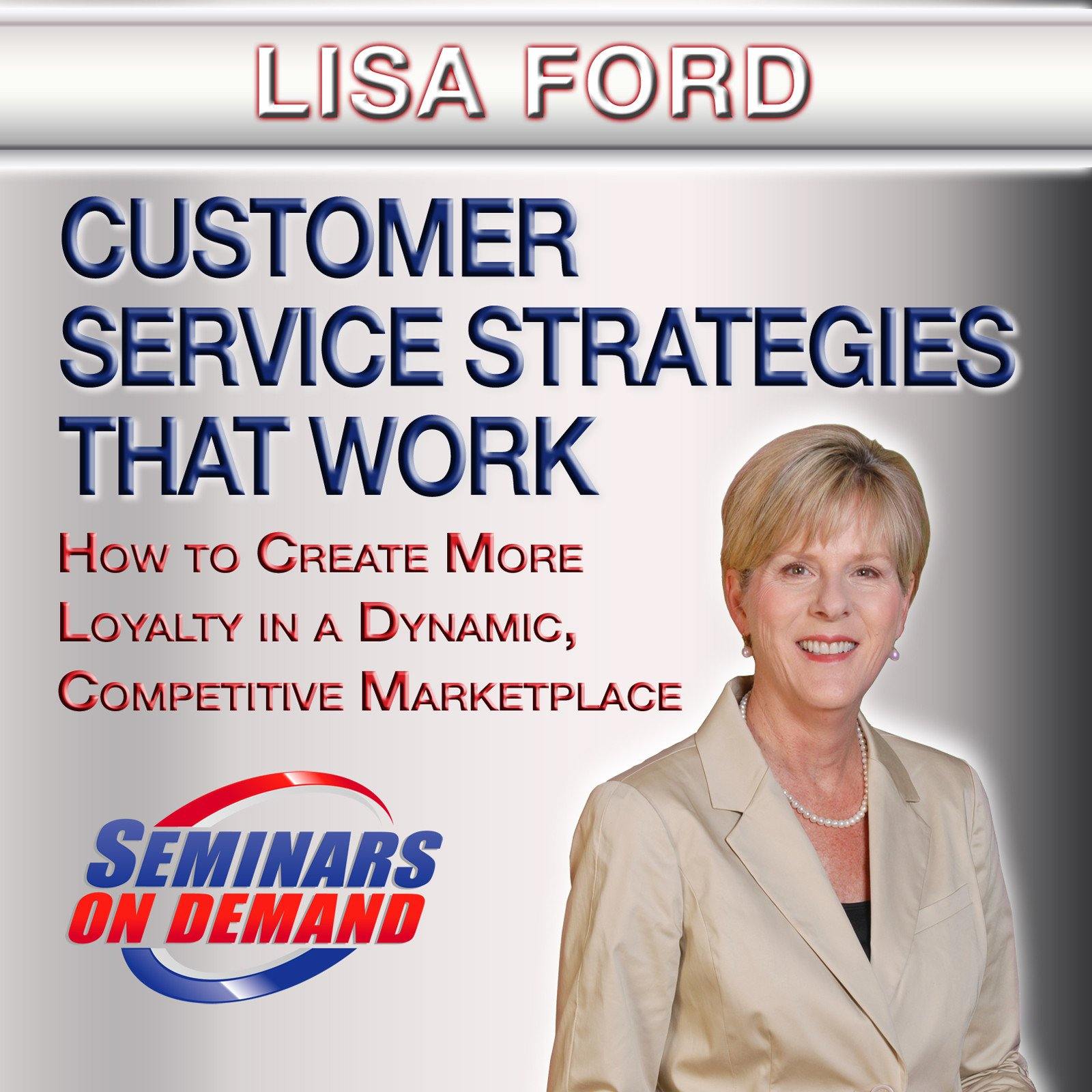 Customer Service Strategies by Lisa Ford with Course Notes Audio Program BetterListen! - BetterListen!