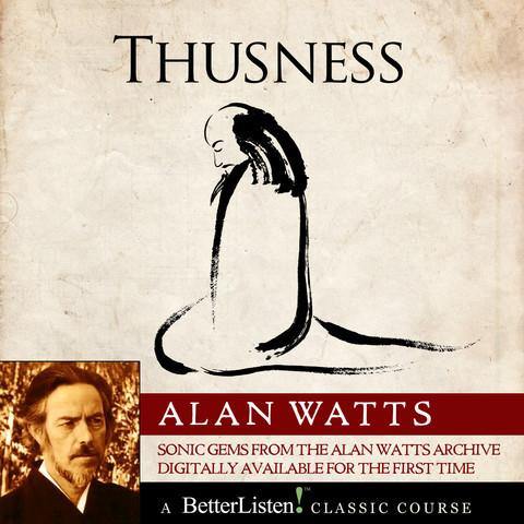 The Alan Watts Collection - Audio Program Alan Watts - BetterListen!