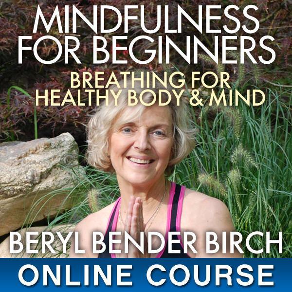 Course #BB101  Mindfulness For Beginners – Breathing For Healthy Body & Mind Courses Courses - BetterListen!