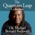 The Quantum Leap Collection with Michael Bernard Beckwith