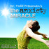 The Anxiety Miracle by Dr. Todd Pressman Audio Program BetterListen! - BetterListen!
