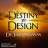 Destiny By Design with Dr. Todd Pressman Audio Program BetterListen! - BetterListen!