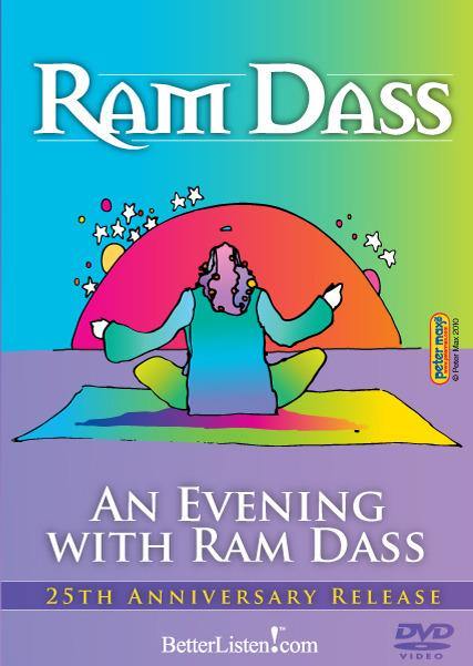 An Evening with Ram Dass video Ram Dass LSR - BetterListen!