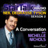 A Conversation with Nichelle Nichols with Neil deGrasse Tyson Audio Program StarTalk - BetterListen!