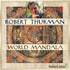 World Mandala with Robert Thurman Elephant Journal - Special Edition Audio Program Robert Thurman - BetterListen!