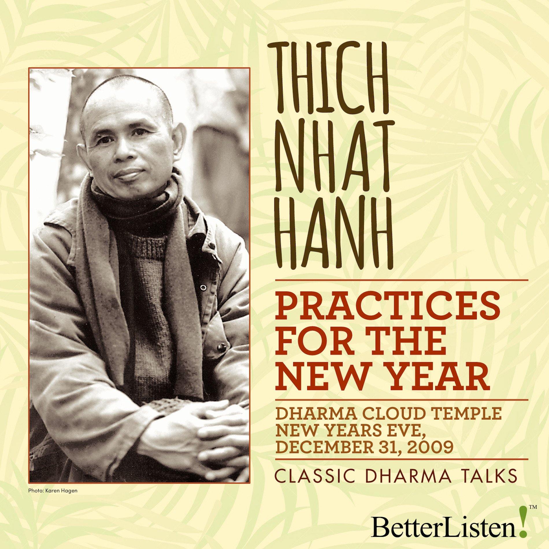 Practices for the New Year by Thich Nhat Hanh Audio Program Parallax Press - BetterListen!