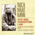 You Are, Therefore I Am by Thich Nhat Hanh Audio Program Parallax Press - BetterListen!